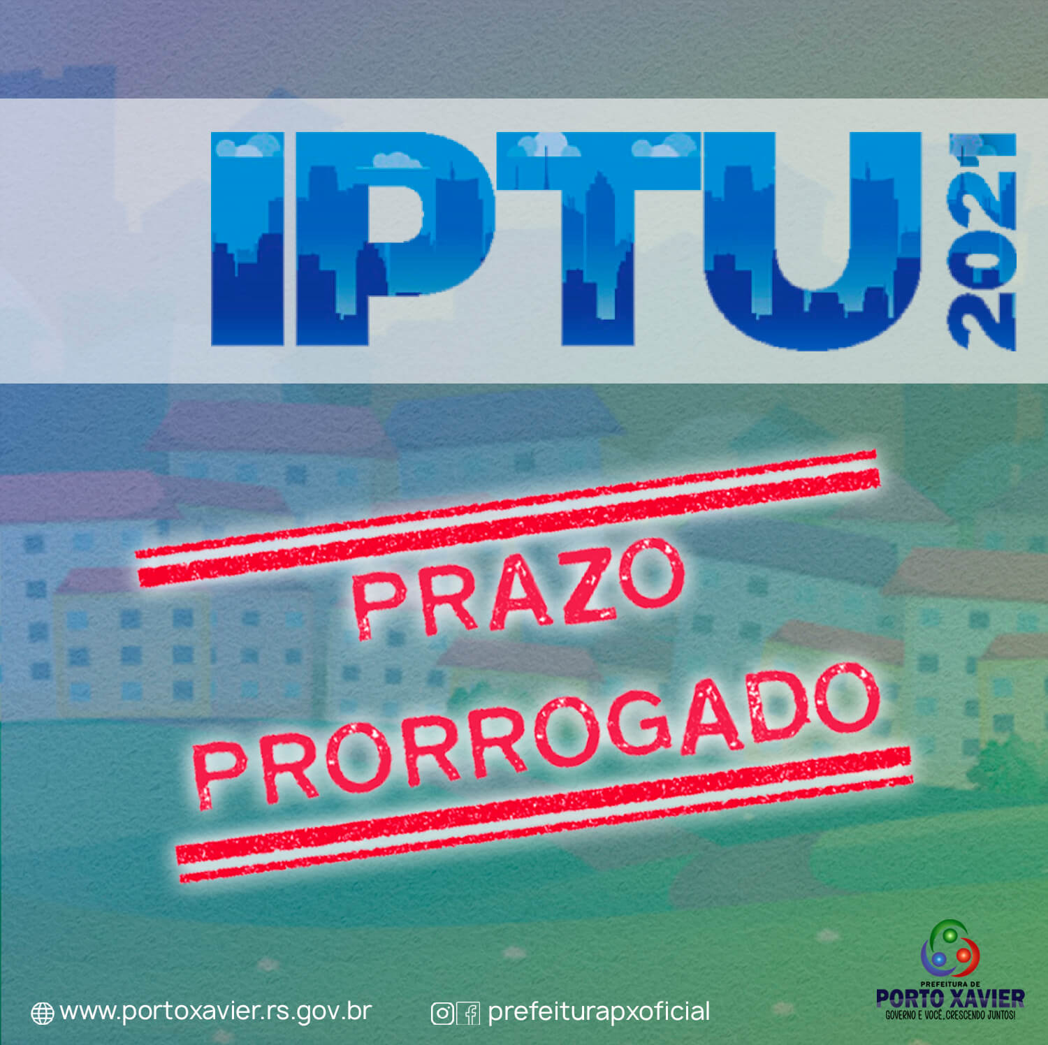 PRAZO DE PAGAMENTO DO IPTU 2021 FOI PRORROGADO